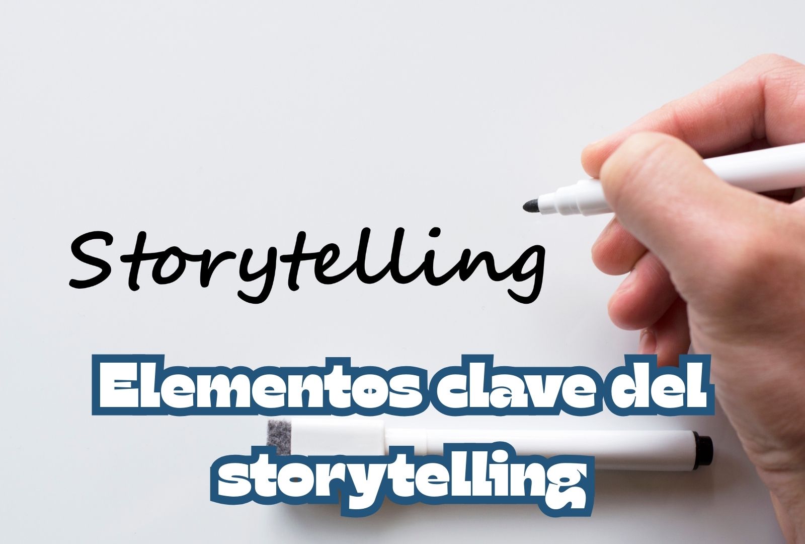 Elementos clave del storytelling